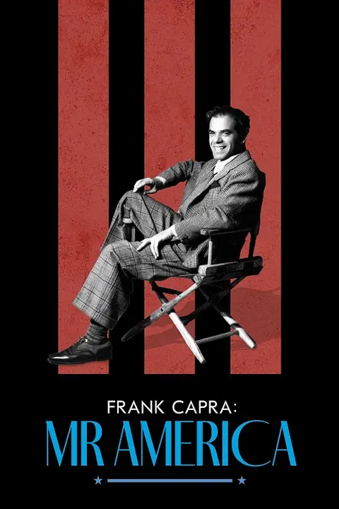 Frank Capra Mr. America แฟรงก์ คาปรา สุภาพบุรุษอเมริกา