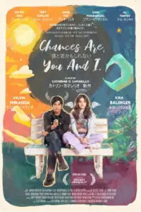 Chances Are You and I โอกาสคือ เธอกับฉัน