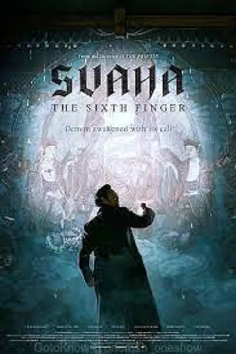 Svaha The Sixth Finger สวาหะ ศรัทธามืด