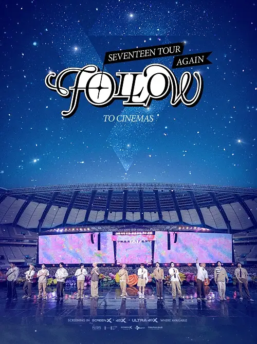 SEVENTEEN TOUR FOLLOW AGAIN TO CINEMAS