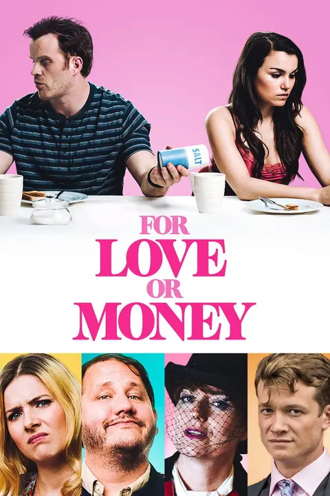 For Love or Money รักฉันนั้นเพื่อ…ใคร