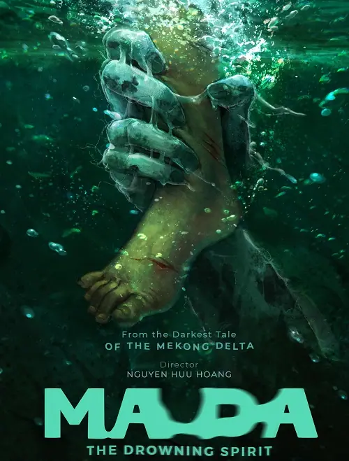 Ma Da The Drowning Spirit วิญญาณอาถรรพ์แม่น้ำโขง