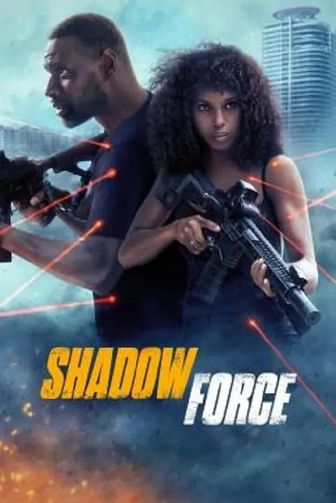 Shadow Force ดับเบิลจารชน โคตรคนไร้เงา