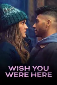 Wish You Were Here อยากให้เธออยู่ตรงนี้
