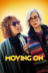 Moving On แค้นฝังใจวัย(ไม่)รุ่น