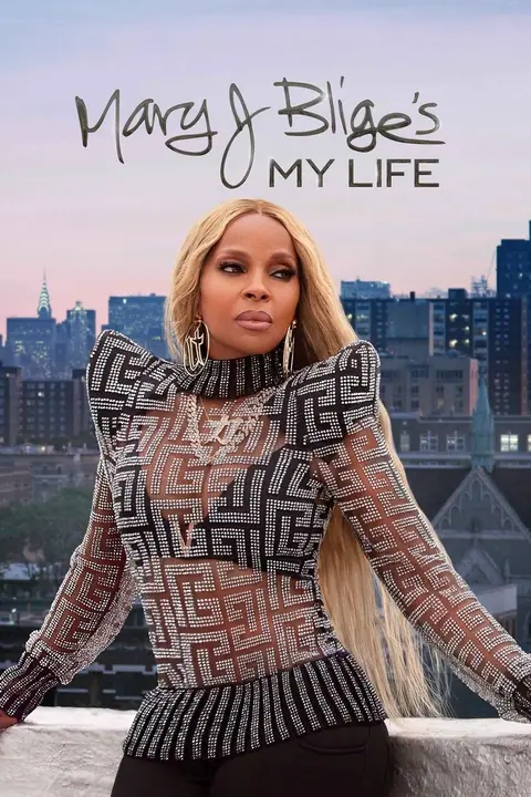 Mary J Blige’s My Life