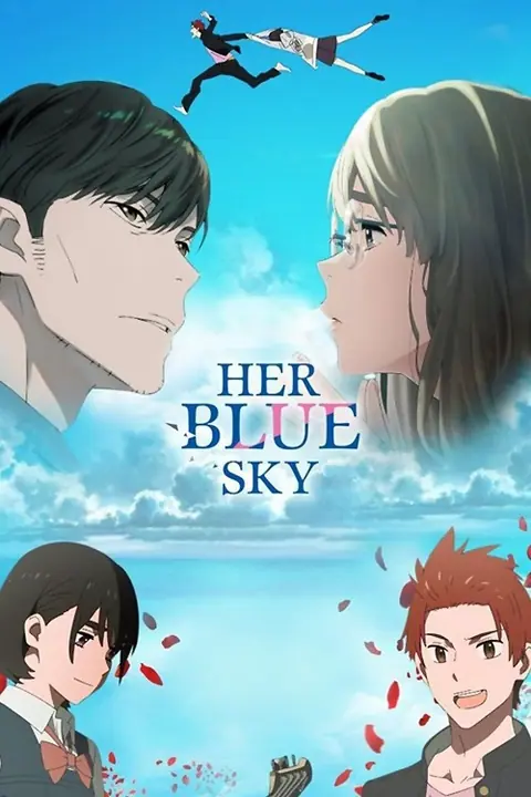Her Blue Sky ท้องฟ้าสีฟ้าของเธอ