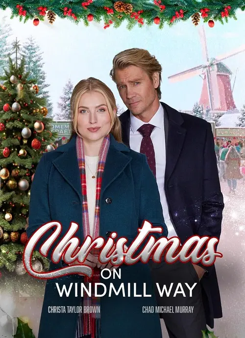 Christmas on Windmill Way คริสต์มาสนี้ที่วินด์มิลล์เวย์