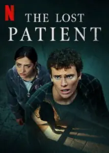The Lost Patient (Le patient)