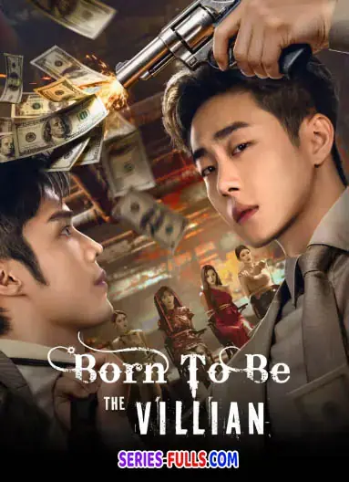 Born To Be The Villain