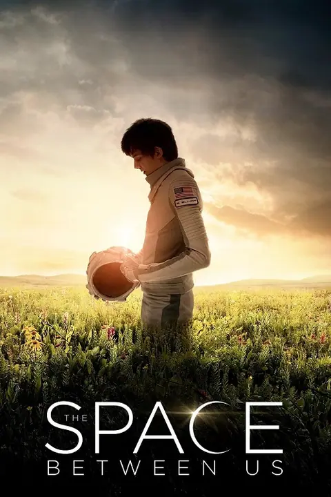 The Space Between Us รักเราห่างแค่ดาวอังคาร