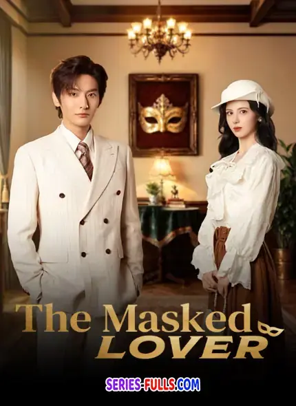 The Masked Lover โฉมงามไร้หน้า
