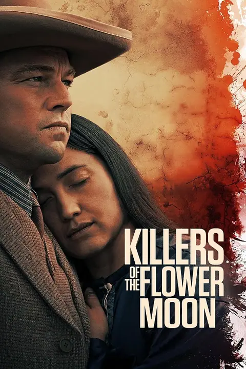 Killers of the Flower Moon คิลเลอร์ส ออฟ เดอะ ฟลาวเวอร์ มูน
