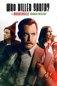 Who Killed Santa? A Murderville Murder Mystery เมืองฆาตกรรม ใครฆ่าซานต้า